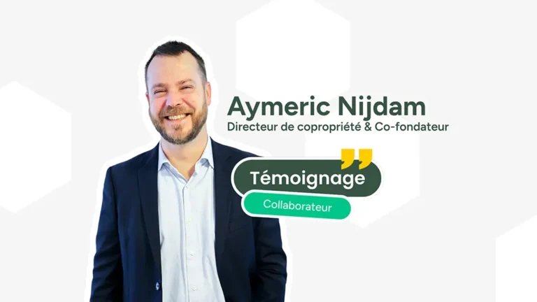 Photo d'Aymeric Nijdam souriant et témoignant de sa vision d'un bon syndic de copropriété à Versailles et alentours